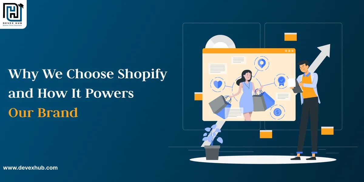 Why We Choose Shopify and How It Powers Our Brand