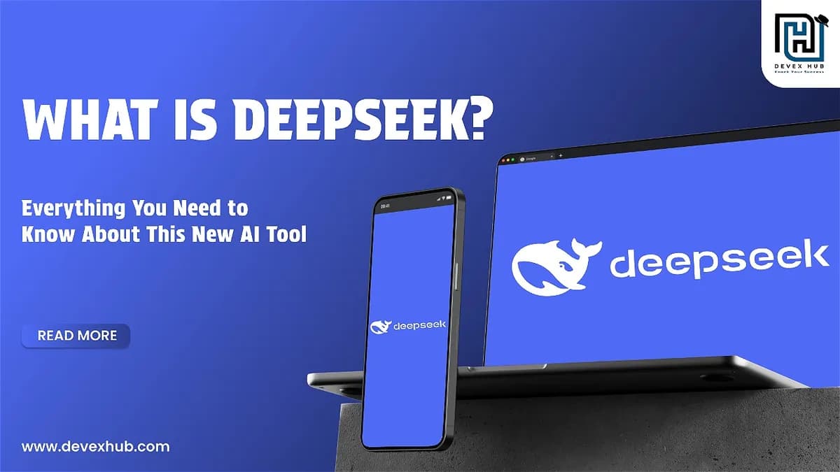 What is DeepSeek? Everything You Need to Know About This New AI Tool