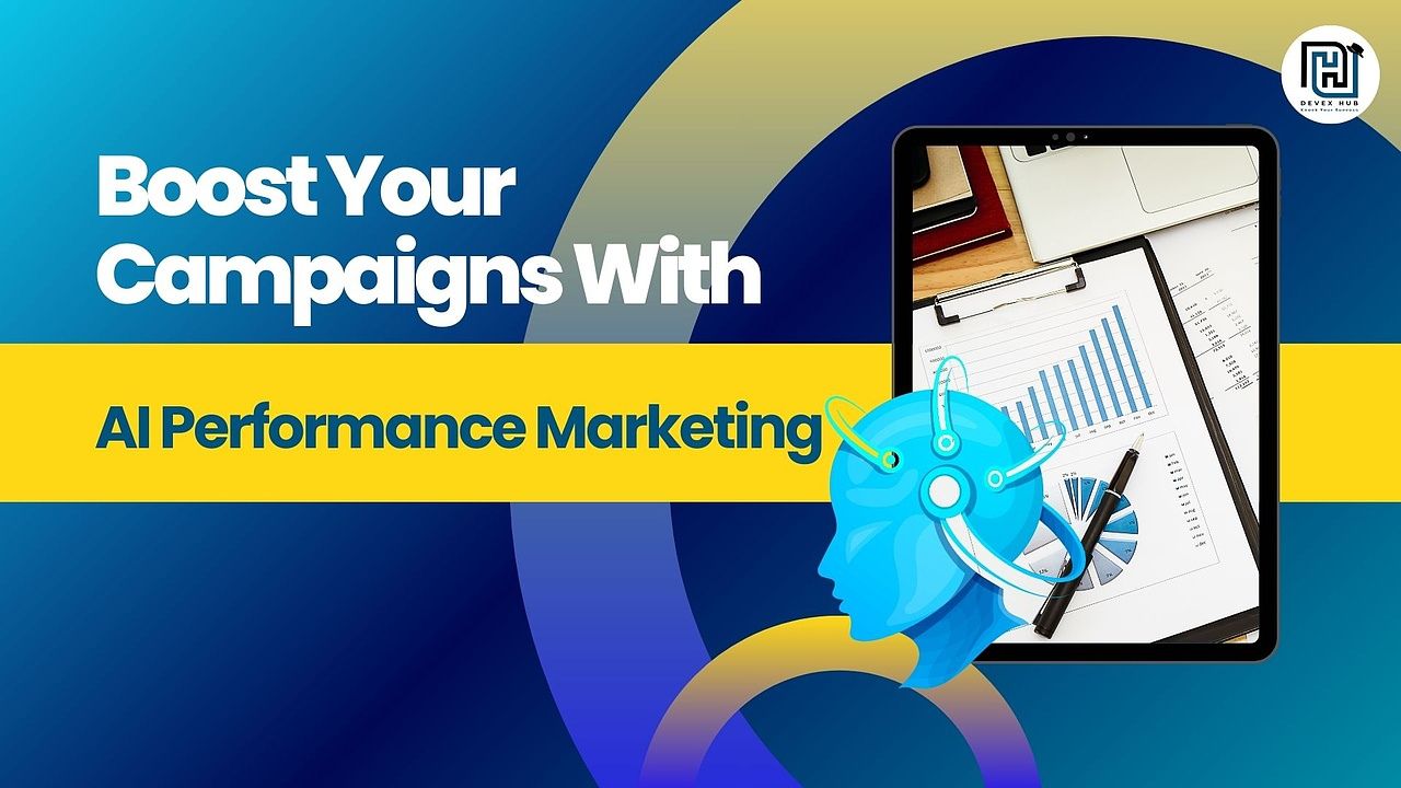 How AI Is Reshaping Performance Marketing for Maximum ROI